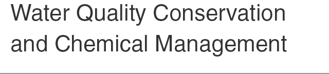 Water Quality Conservation and Chemical Management