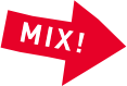 MIX!
