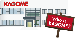 Who is KAGOME?